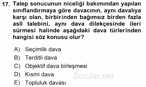 Medeni Usul Hukuku 2017 - 2018 Ara Sınavı 17.Soru