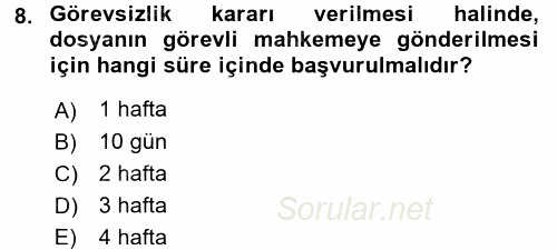 Medeni Usul Hukuku 2017 - 2018 Ara Sınavı 8.Soru