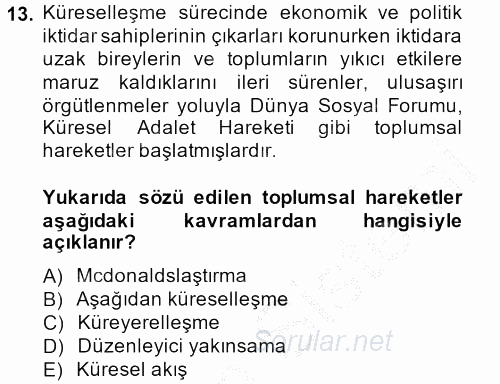 Sosyal Bilimlerde Temel Kavramlar 2014 - 2015 Dönem Sonu Sınavı 13.Soru