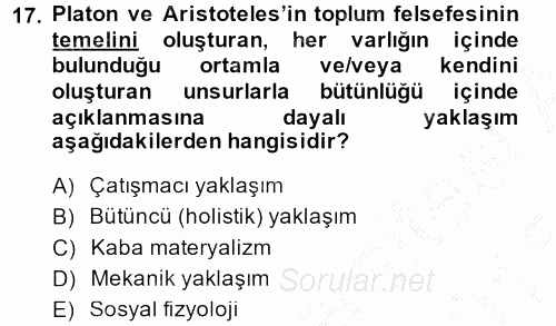 Sosyal Bilimlerde Temel Kavramlar 2014 - 2015 Dönem Sonu Sınavı 17.Soru