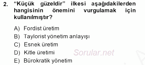 Sosyal Bilimlerde Temel Kavramlar 2014 - 2015 Dönem Sonu Sınavı 2.Soru