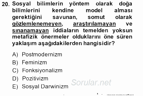 Sosyal Bilimlerde Temel Kavramlar 2014 - 2015 Dönem Sonu Sınavı 20.Soru