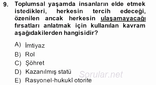 Sosyal Bilimlerde Temel Kavramlar 2014 - 2015 Dönem Sonu Sınavı 9.Soru