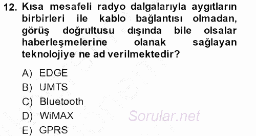 E-İş Süreçleri 2014 - 2015 Dönem Sonu Sınavı 12.Soru