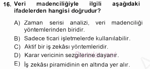 E-İş Süreçleri 2014 - 2015 Dönem Sonu Sınavı 16.Soru