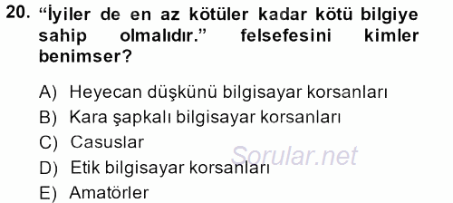 E-İş Süreçleri 2014 - 2015 Dönem Sonu Sınavı 20.Soru