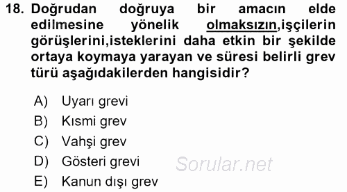Çalışma İlişkileri 2015 - 2016 Tek Ders Sınavı 18.Soru
