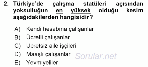 Çalışma İlişkileri 2015 - 2016 Tek Ders Sınavı 2.Soru