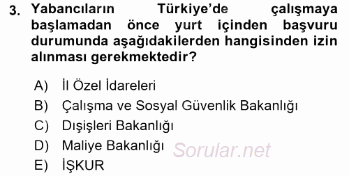 Çalışma İlişkileri 2015 - 2016 Tek Ders Sınavı 3.Soru