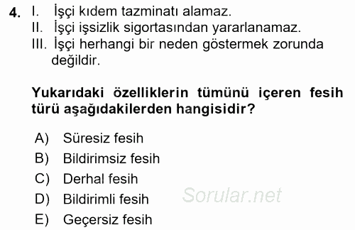 Çalışma İlişkileri 2015 - 2016 Tek Ders Sınavı 4.Soru