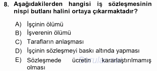 Çalışma İlişkileri 2015 - 2016 Tek Ders Sınavı 8.Soru
