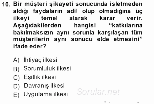 Perakendecilikte Müşteri İlişkileri Yönetimi 2014 - 2015 Dönem Sonu Sınavı 10.Soru