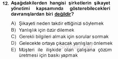 Perakendecilikte Müşteri İlişkileri Yönetimi 2014 - 2015 Dönem Sonu Sınavı 12.Soru