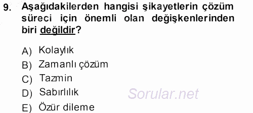Perakendecilikte Müşteri İlişkileri Yönetimi 2014 - 2015 Dönem Sonu Sınavı 9.Soru