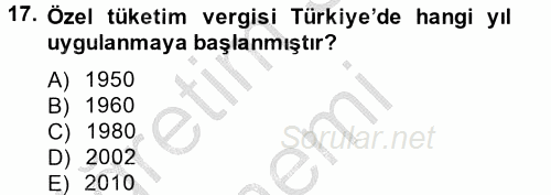 Özel Vergi Hukuku 2 2012 - 2013 Ara Sınavı 17.Soru