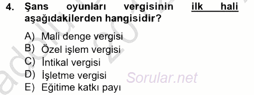 Özel Vergi Hukuku 2 2012 - 2013 Ara Sınavı 4.Soru