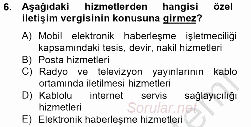 Özel Vergi Hukuku 2 2012 - 2013 Ara Sınavı 6.Soru