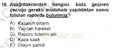 Okulöncesinde Beden Eğitimi Ve Oyun Öğretimi 2012 - 2013 Dönem Sonu Sınavı 18.Soru