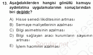 Yatırımcı İlişkileri Yönetimi 2013 - 2014 Ara Sınavı 13.Soru
