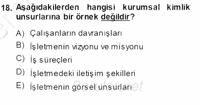 Yatırımcı İlişkileri Yönetimi 2013 - 2014 Ara Sınavı 18.Soru