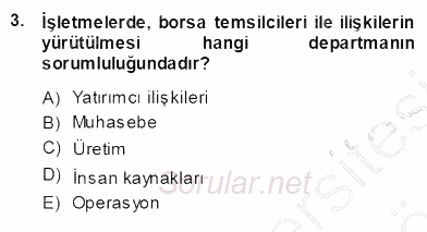 Yatırımcı İlişkileri Yönetimi 2013 - 2014 Ara Sınavı 3.Soru