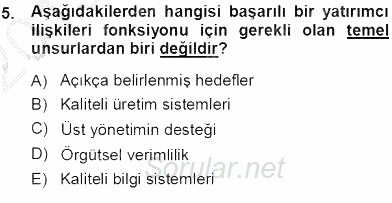 Yatırımcı İlişkileri Yönetimi 2013 - 2014 Ara Sınavı 5.Soru