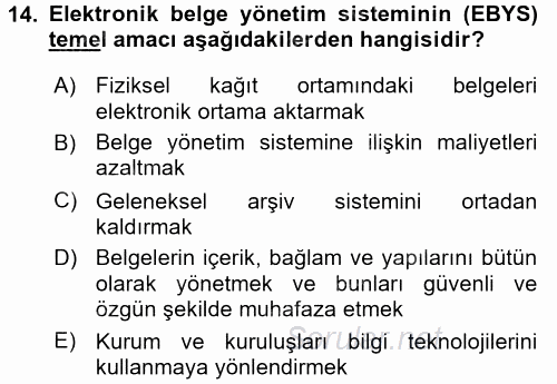 Belge Yönetimi ve Ofis Uygulamaları 2017 - 2018 3 Ders Sınavı 14.Soru