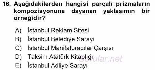 Mimarlik Tarihi 2015 - 2016 Ara Sınavı 16.Soru