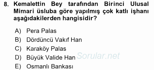 Mimarlik Tarihi 2015 - 2016 Ara Sınavı 8.Soru