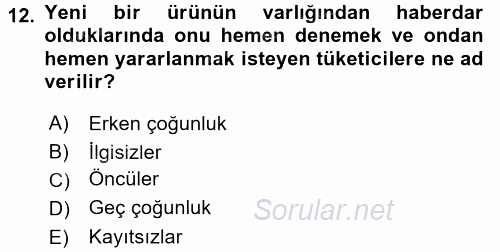 Sağlık Hizmetleri Pazarlaması 2015 - 2016 Dönem Sonu Sınavı 12.Soru