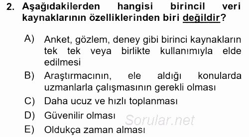 Sağlık Hizmetleri Pazarlaması 2015 - 2016 Dönem Sonu Sınavı 2.Soru