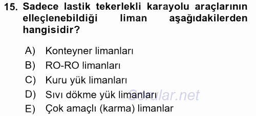 Ulaştırma Sistemleri Ve Yönetimi 2017 - 2018 Ara Sınavı 15.Soru