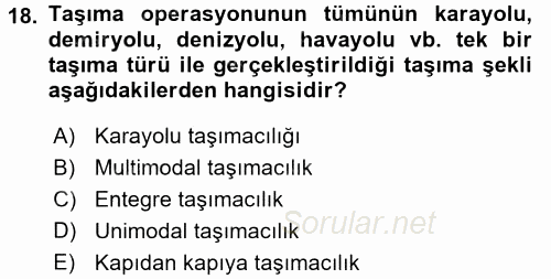 Ulaştırma Sistemleri Ve Yönetimi 2017 - 2018 Ara Sınavı 18.Soru