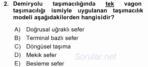 Ulaştırma Sistemleri Ve Yönetimi 2017 - 2018 Ara Sınavı 2.Soru