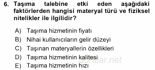 Ulaştırma Sistemleri Ve Yönetimi 2017 - 2018 Ara Sınavı 6.Soru