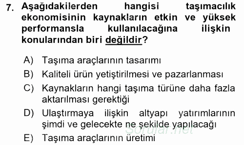 Ulaştırma Sistemleri Ve Yönetimi 2017 - 2018 Ara Sınavı 7.Soru