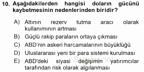 Ekonominin Güncel Sorunları 2016 - 2017 Dönem Sonu Sınavı 10.Soru