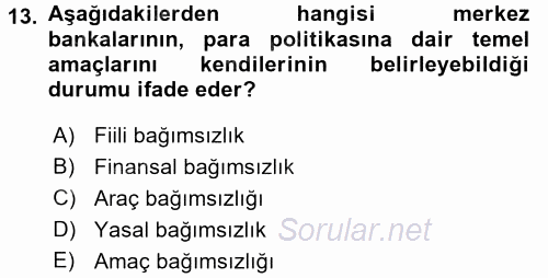 Ekonominin Güncel Sorunları 2016 - 2017 Dönem Sonu Sınavı 13.Soru