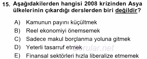 Ekonominin Güncel Sorunları 2016 - 2017 Dönem Sonu Sınavı 15.Soru