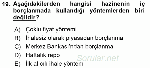 Ekonominin Güncel Sorunları 2016 - 2017 Dönem Sonu Sınavı 19.Soru