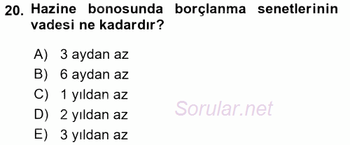 Ekonominin Güncel Sorunları 2016 - 2017 Dönem Sonu Sınavı 20.Soru