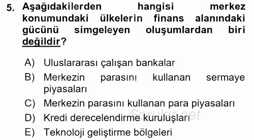 Ekonominin Güncel Sorunları 2016 - 2017 Dönem Sonu Sınavı 5.Soru