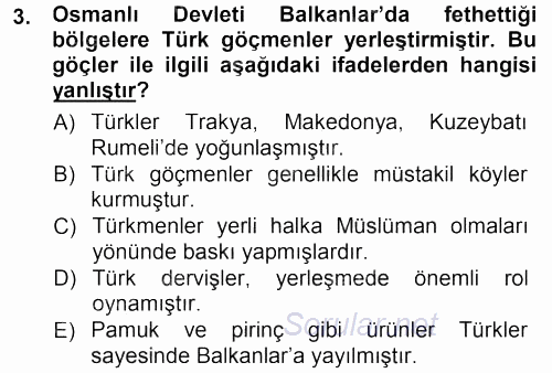 Osmanlı Tarihi (1299-1566) 2012 - 2013 Dönem Sonu Sınavı 3.Soru