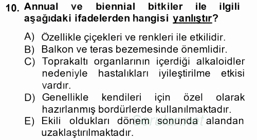 Peyzaj Çevre ve Tarım 2014 - 2015 Dönem Sonu Sınavı 10.Soru