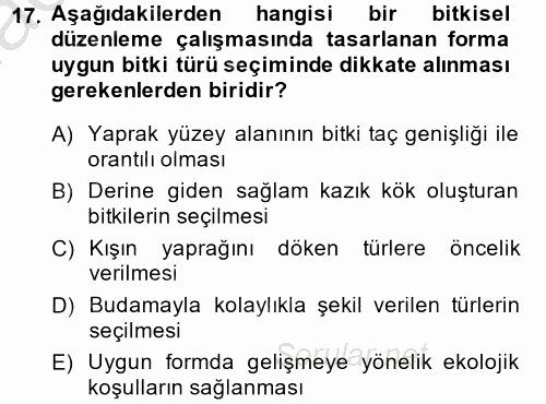 Peyzaj Çevre ve Tarım 2014 - 2015 Dönem Sonu Sınavı 17.Soru
