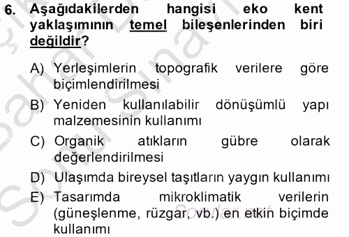 Peyzaj Çevre ve Tarım 2014 - 2015 Dönem Sonu Sınavı 6.Soru