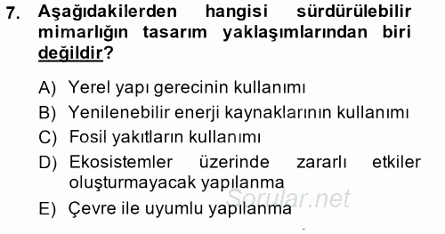 Peyzaj Çevre ve Tarım 2014 - 2015 Dönem Sonu Sınavı 7.Soru