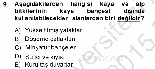 Peyzaj Çevre ve Tarım 2014 - 2015 Dönem Sonu Sınavı 9.Soru