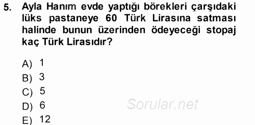 Türk Vergi Sistemi 2014 - 2015 Tek Ders Sınavı 5.Soru