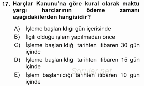 Damga Vergisi Ve Harçlar Bilgisi 2015 - 2016 Tek Ders Sınavı 17.Soru